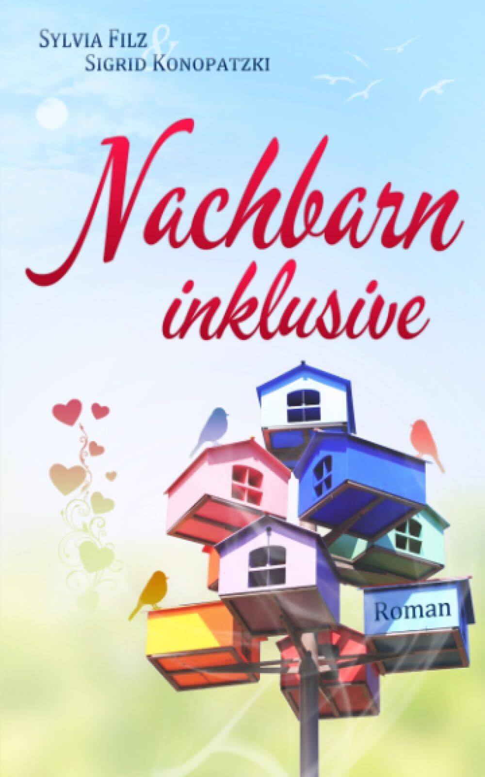 Sylvia Filz - Nachbarn inklusive - Preis vom 10.10.2026 11:48:34 h