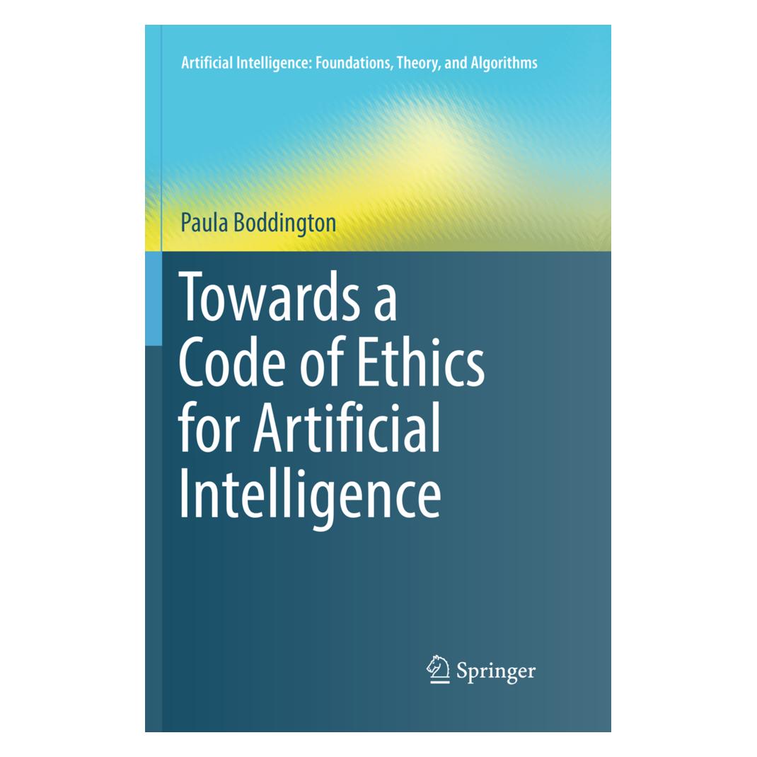 Springer Towards a Code of Ethics for Artificial Intelligence (Englisch, Softcover, Paula Boddington) (56050738)