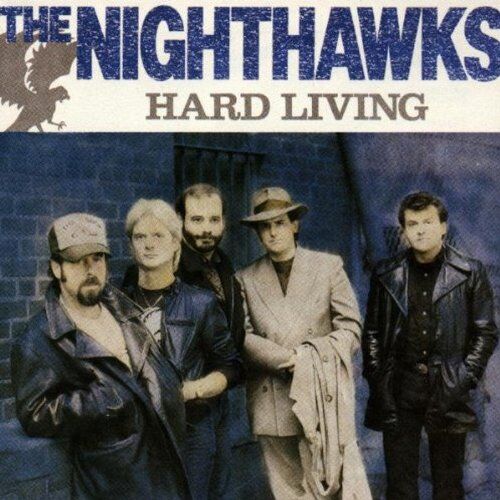 the Nighthawks - Hard Living - Preis vom 02.10.2026 23:42:20 h