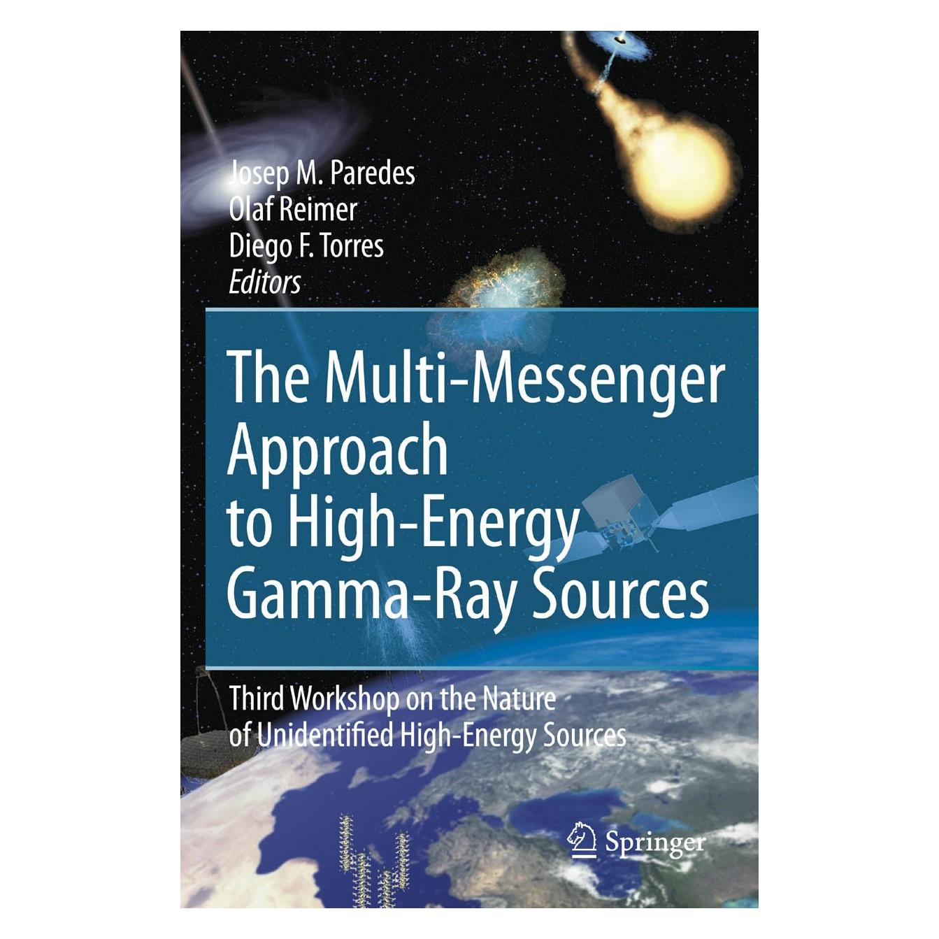 Springer The Multi-Messenger Approach to High-En (Englisch, Hardcover, Diego F. Torres, Josep M. Paredes, Olaf Reimer) (9781402061172)