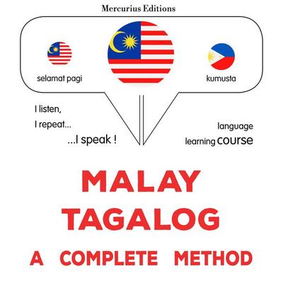 Malay - Tagalog : a complete method - James Gardner, Audio, 9782821173835
