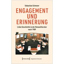 Engagement und Erinnerung, Fachbücher von Sebastian Schweer