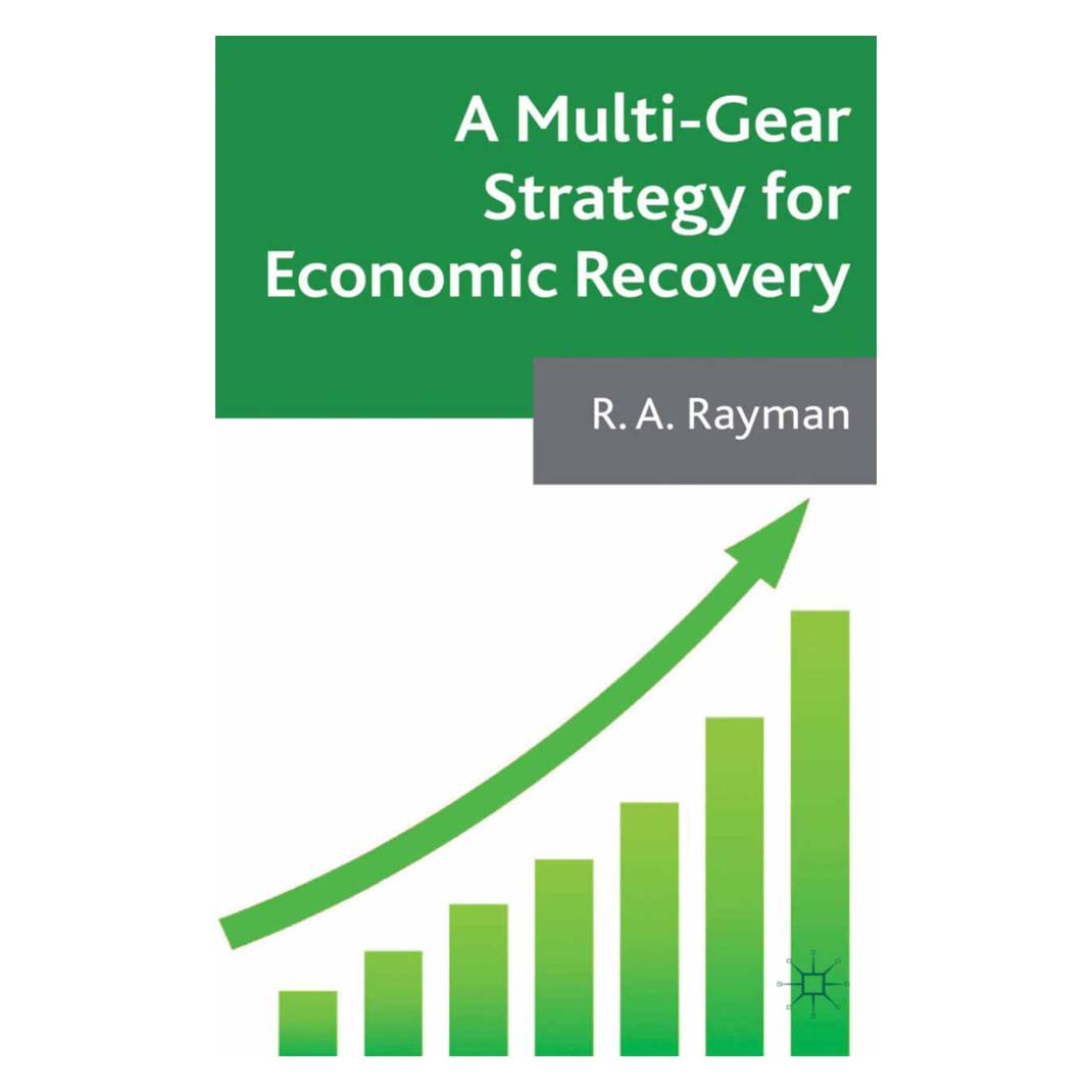 Springer A Multi-Gear Strategy for Economic Recovery (Englisch, Softcover, A. Rayman) (55822083)