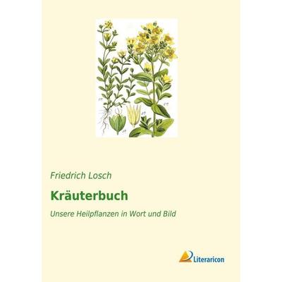 Kräuterbuch, Taschenbuch von , Literaricon, 978-3-96506-257-3