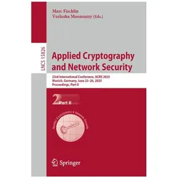 Applied Cryptography and Network Security, Fachbücher von Veelasha Moonsamy, Marc Fischlin