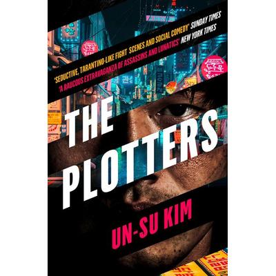 The Plotters, Taschenbuch von Un-Su Kim, HarperCollins, 978-0-00-831578-8