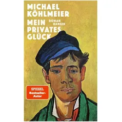 Mein privates Glück, Belletristik von Michael Köhlmeier