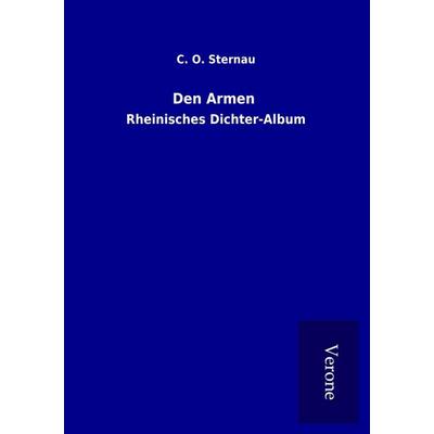 Den Armen, Taschenbuch von C. O. Sternau, BoD - Books on Demand