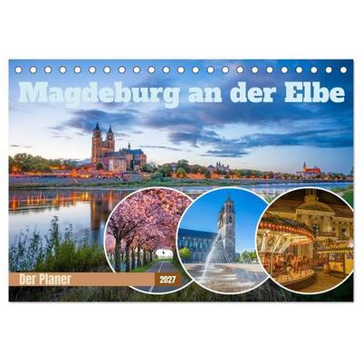 Magdeburg an der Elbe - Der Planer (Tischkalender 2027 DIN A5 quer), CALVENDO Monatskalender