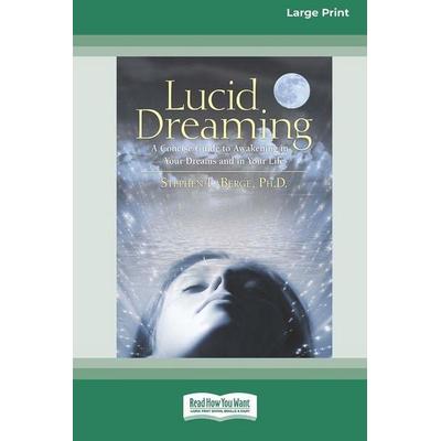 Lucid Dreaming, Taschenbuch von LaBerge Stephen, Readhowyouwant, 978-1-4429-7871-3