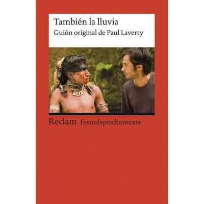 También la lluvia, Taschenbuch von , Reclam, Philipp, 978-3-15-019895-7