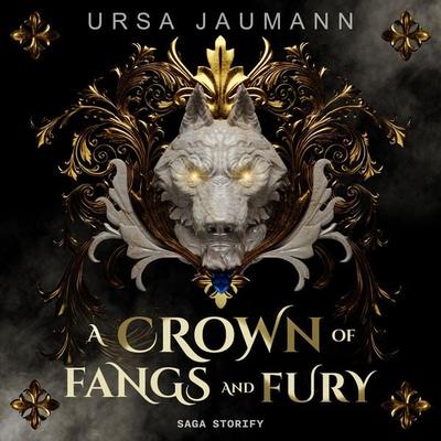 A Crown of Fangs and Fury - Ursa Jaumann, Audio, 4069828030824