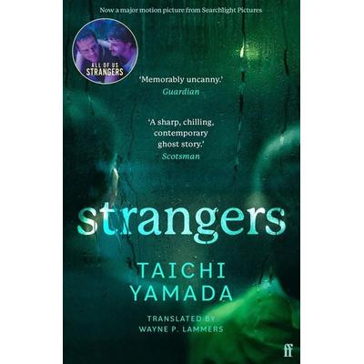 Strangers, Taschenbuch von Taichi Yamada, Faber & Faber, 978-0-571-22437-1