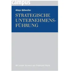 Strategische Unternehmensführung, Fachbücher von Aloys Schwaninger Gõlweiler, Aloys Gälweiler