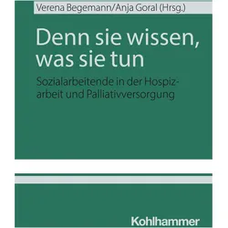 Denn sie wissen, was sie tun, Fachbücher von Verena Begemann, Anja Goral