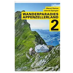 Wanderparadies Appenzellerland, Reisebücher von Marcel Steiner