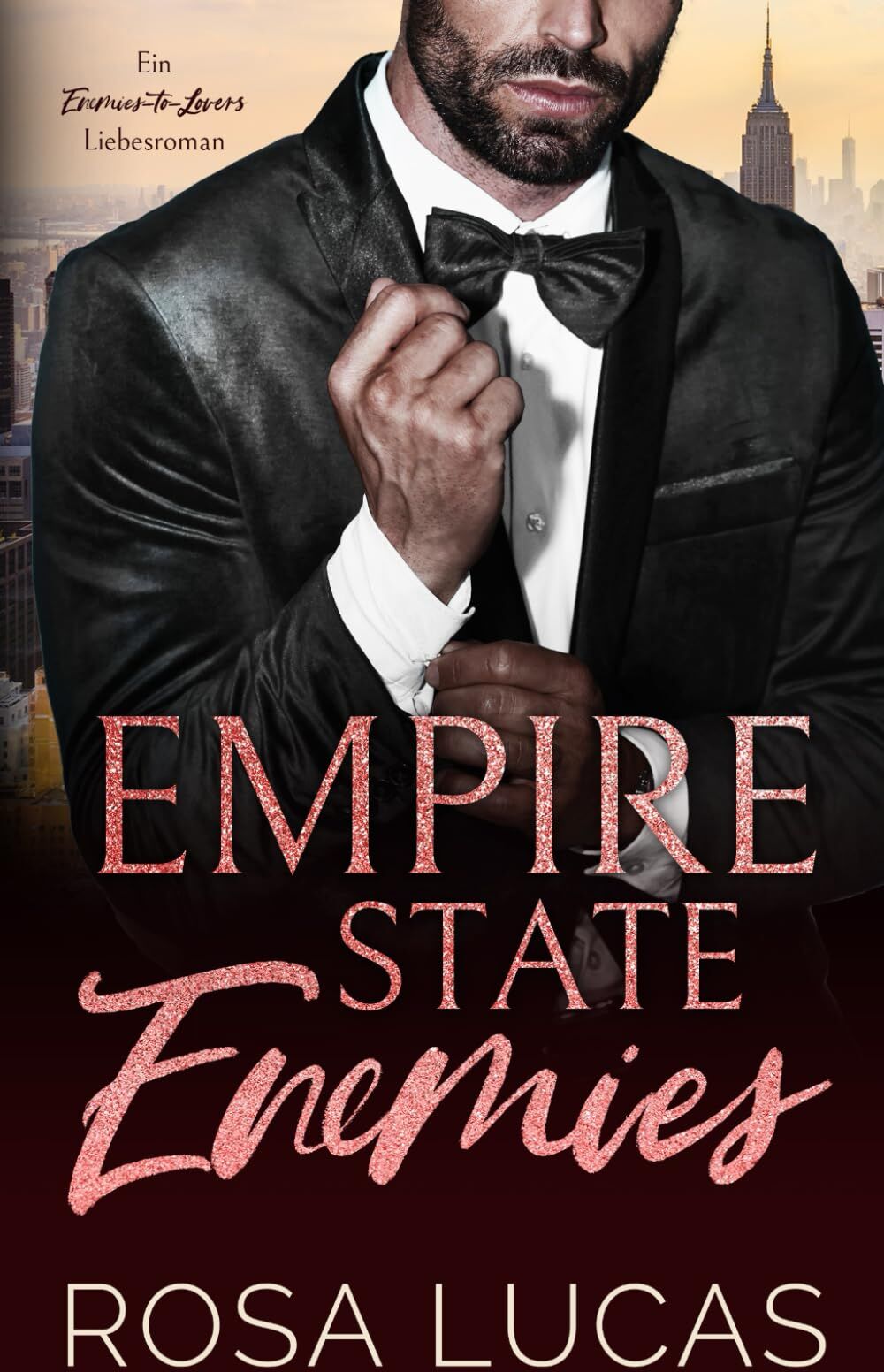 Empire State Enemies: Ein Enemies-to-Lovers-Liebesroman (New York Billionaire Bosses) - Preis vom 12.10.2026 11:37:12 h