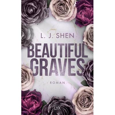 Beautiful Graves, Taschenbuch von L. J. Shen, Lyx