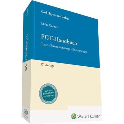 PCT-Handbuch, Taschenbuch von Malte Köllner, Heymanns, Carl, 978-3-452-30021-8