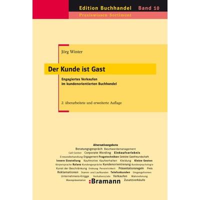 Der Kunde ist Gast, Taschenbuch von Jörg Winter, Bramann., 978-3-934054-56-1