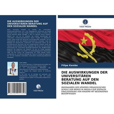 Die Auswirkungen der Universitären Beratung Auf den Sozialen Wandel, Taschenbuch von Filipe Kembo, Verlag Unser Wissen, 978-620-4-01135-6