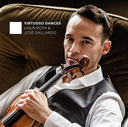 LINUS ROTH & JOSE GALLARDO - Virtuoso Dances - Preis vom 09.10.2026 07:28:09 h