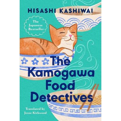 The Kamogawa Food Detectives, Gebundene Ausgabe von Hisashi Kashiwai, Random House N.Y., 978-0-593-71771-4
