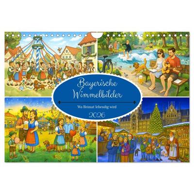 Bayrische Wimmelbilder - Wo Heimat lebendig wird (Wandkalender 2026 DIN A4 quer), CALVENDO Monatskalender