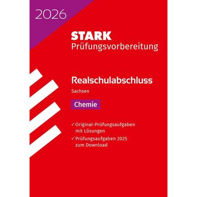 STARK Chemie - Realschulabschluss 2026 Sachsen - Prüfungsvorbereitung, Taschenbuch von , Stark Verlag GmbH, 978-3-8490-6443-3