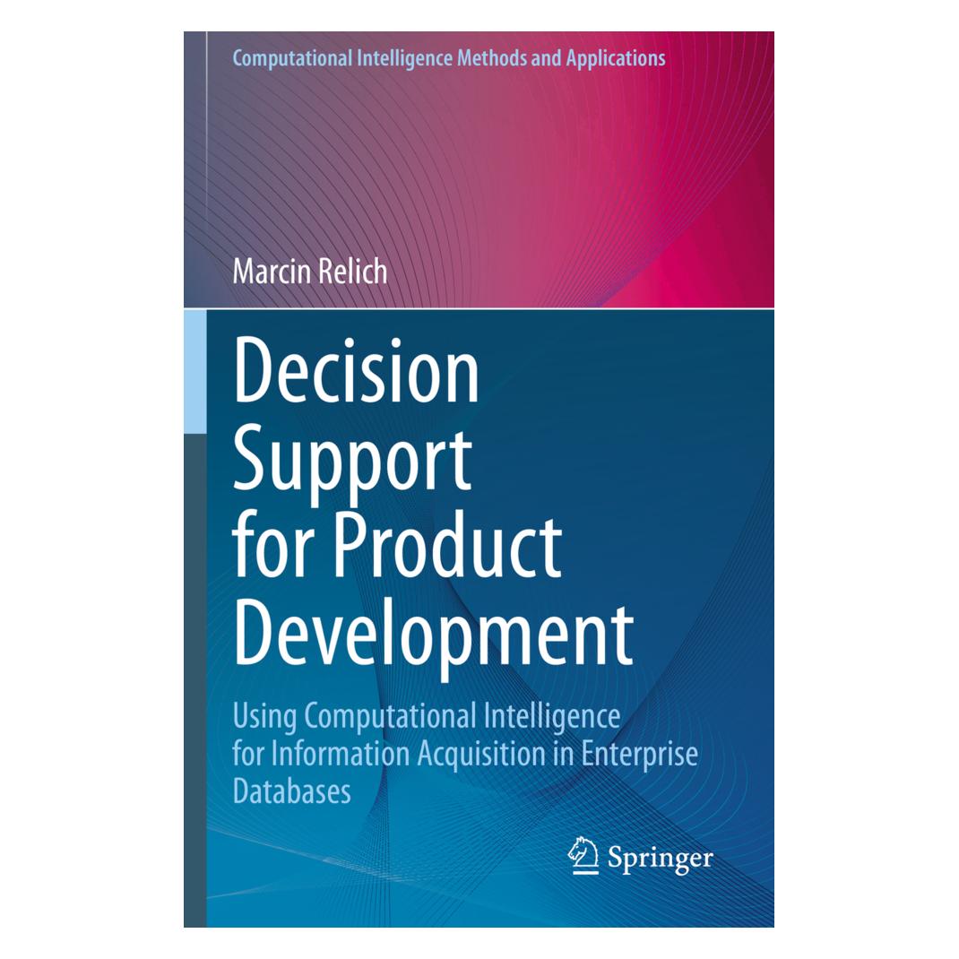 Springer Decision Support for Product Development (Englisch, Softcover, Marcin Relich) (56221338)