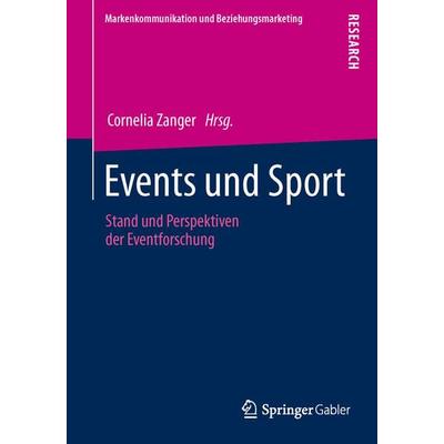 Events und Sport, Taschenbuch von , Springer Fachmedien Wiesbaden GmbH, 978-3-658-03680-5