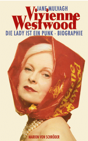 Christiane Bergfeld - Vivienne Westwood. Die Lady ist ein Punk - Preis vom 10.10.2026 11:48:34 h