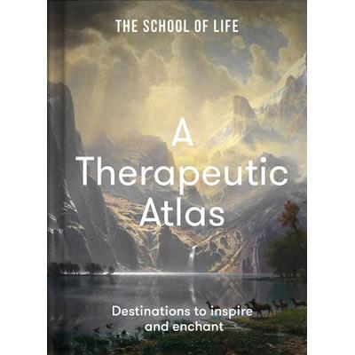 A Therapeutic Atlas, Gebundene Ausgabe von The School of Life, The School of Life, 978-1-912891-93-1