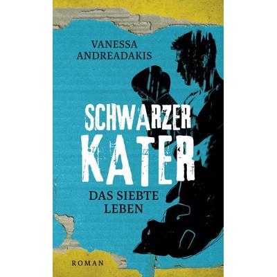 Schwarzer Kater, Taschenbuch von Vanessa Andreadakis, Tredition, 978-3-384-61096-6