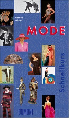 Gertrud Lehnert - DuMont Schnellkurs Mode. - Preis vom 30.09.2026 09:01:18 h