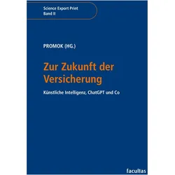 Zur Zukunft der Versicherung, Fachbücher von Lisa Katharina Promok