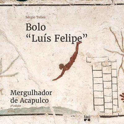 Bolo 'Luís Felipe' - Sérgio Telles, Audio, 9788521224068