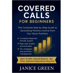Covered Calls for Beginners, Ratgeber von Janice Green