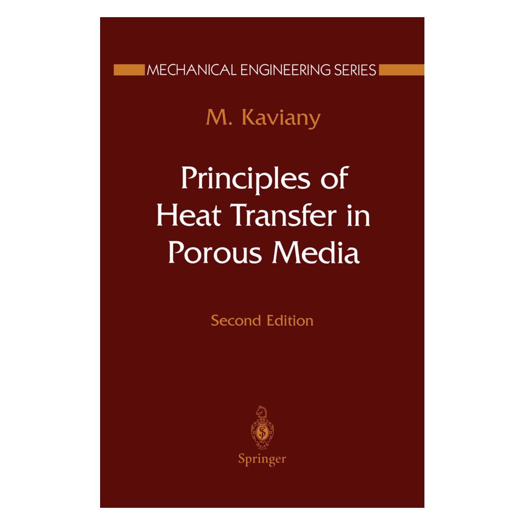 Springer Principles of Heat Transfer in Porous Media (Englisch, Softcover, Maasoud Kaviany) (55492282)