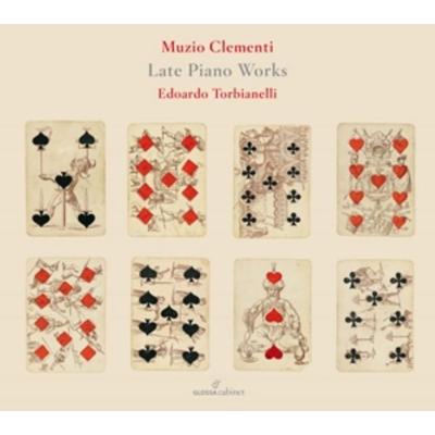 Clementi -Late Piano Works - Eduardo Torbianelli, CD