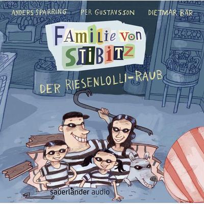 Familie von Stibitz - Der Riesenlolli-Raub - Anders Sparring, CD, 9783839842157