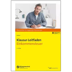 Klausur-Leitfaden Einkommensteuer, Fachbücher von Marcus Hübner
