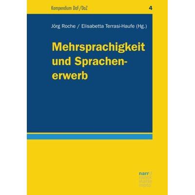 Mehrsprachigkeit und Sprachenerwerb, Taschenbuch von , Narr Francke Attempto, 978-3-8233-8182-2
