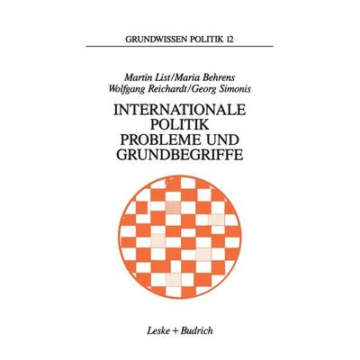 Internationale Politik. Probleme und Grundbegriffe, Taschenbuch von Martin List,Maria Behrens,Wolfgang Reichardt,Georg Simonis, VS Verlag für
