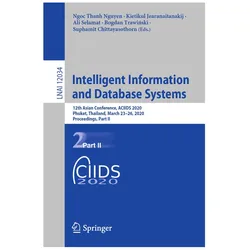 Intelligent Information and Database Systems, Fachbücher von Ngoc Thanh Nguyen, Suphamit Chittayasothorn, Ali Selamat, Bogdan Trawinski, Kietikul Jearanaitanakij, Ali