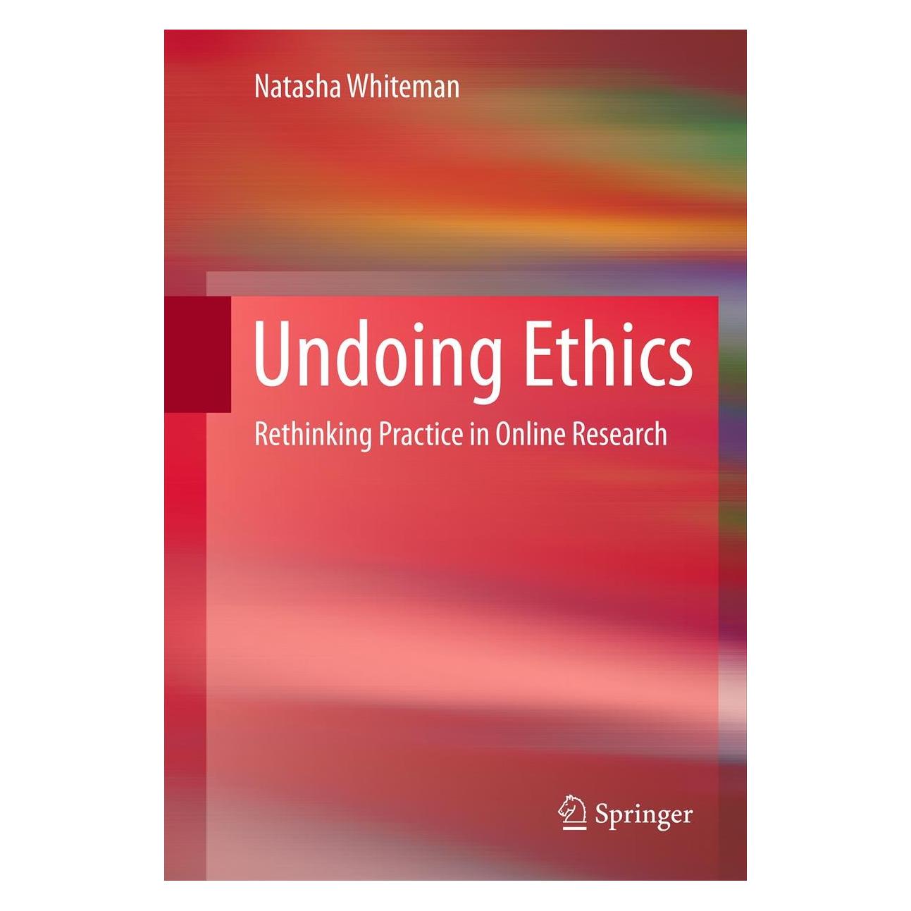 Springer Undoing Ethics (Englisch, Hardcover, Natasha Whiteman) (9781461418269)