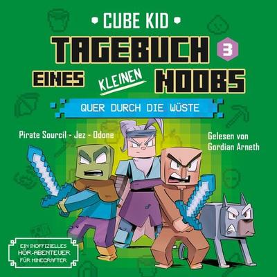 Tagebuch eines kleinen Noobs Bd. 3 - Laura Rivière, Audio, 9783741527500