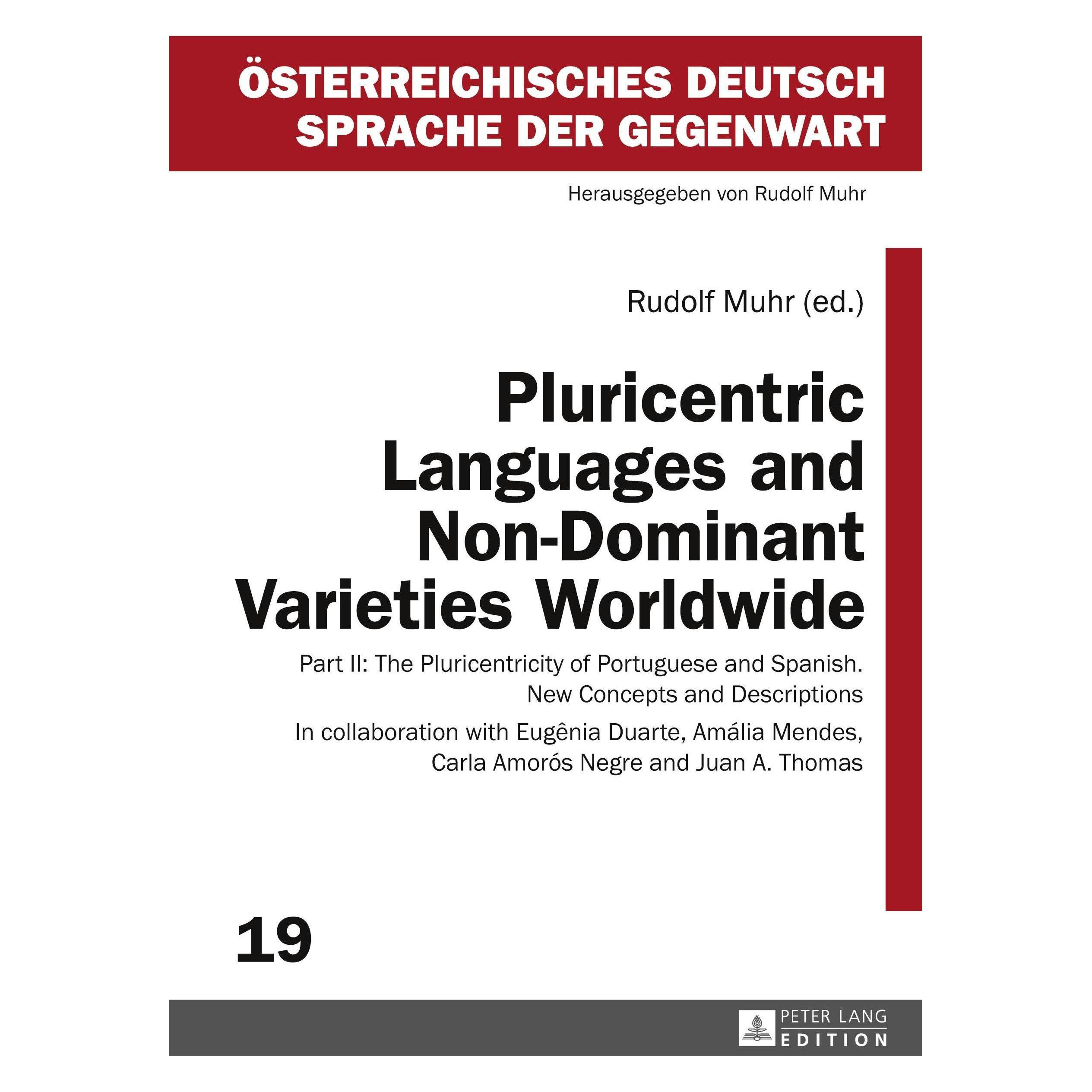 Peter Lang Pluricentric Languages and Non-Dominant Varieties Worldwide (Englisch, Hardcover, Rudolf Muhr) (33249211)