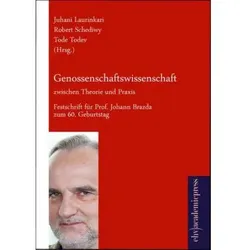 Genossenschaftswissenschaft zwischen Theorie und Geschichte, Fachbücher von Juhani Laurinkari, Tode Todev, Robert Schediwy