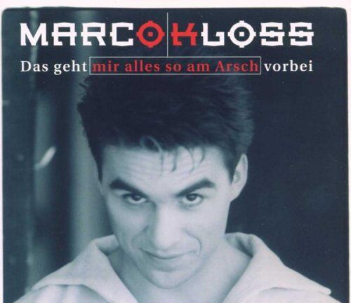 Marco Kloss - Das Geht Mir Alles So am Arsch - Preis vom 09.10.2026 07:28:09 h